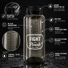FIGHT OR PERISH 1LTR BOTTLE