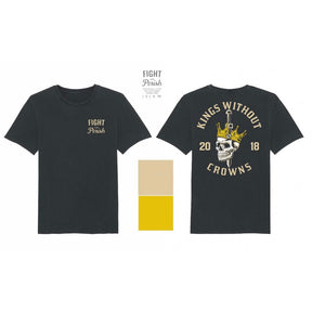 Fight or Perish Kings Without Crowns T Shirt
